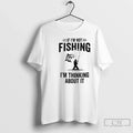 Classic If Im Not Fishing - Adult & Kids T-Shirts, Sweatshirts & Hoodies apparel design preview 1