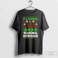 Classic Beginning Lot Like Seasonal Depression Ugly - Adult & Kids T-Shirts, Sweatshirts & Hoodies apparel design preview 1
