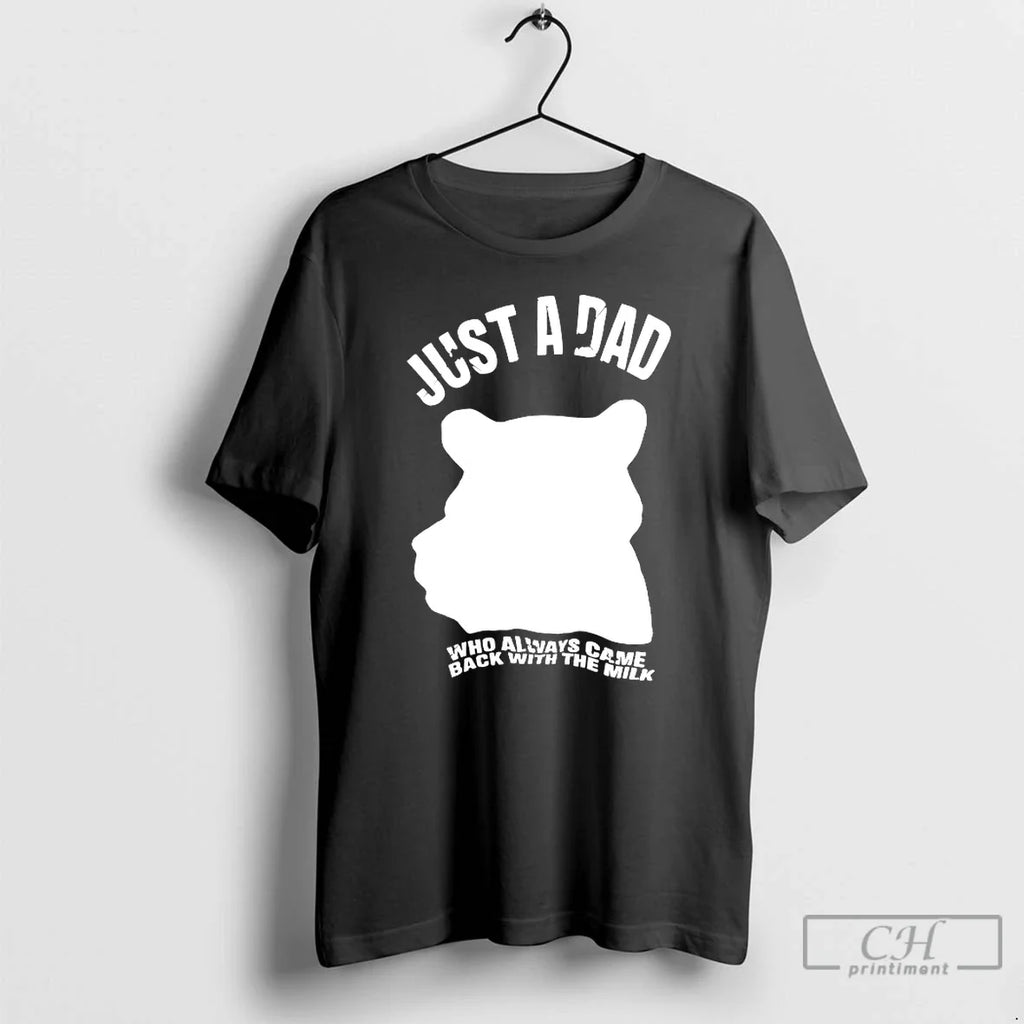 Classic Just A Dad Who Always Came Back With The Milk - Adult & Kids T-Shirts, Sweatshirts & Hoodies apparel design preview 1