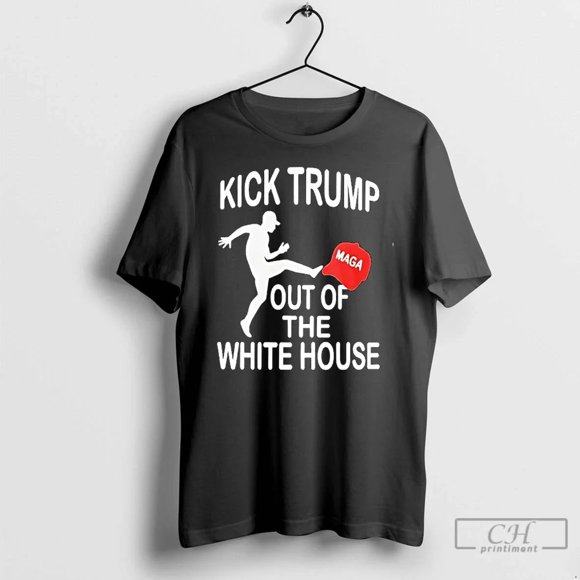 Classic Kick Trump Out White House Anti Funny - Adult & Kids T-Shirts, Sweatshirts & Hoodies apparel design preview 1