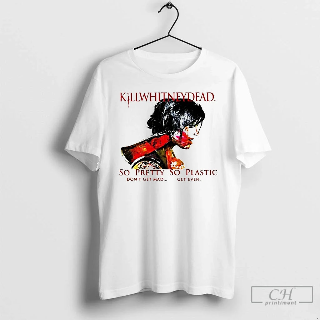Classic Killwhitneydead So Pretty Plastic - Adult & Kids T-Shirts, Sweatshirts & Hoodies apparel design preview 1