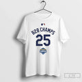 Classic Los Angeles Dodgers Back Champs 25 World - Adult & Kids T-Shirts, Sweatshirts & Hoodies apparel design preview 1