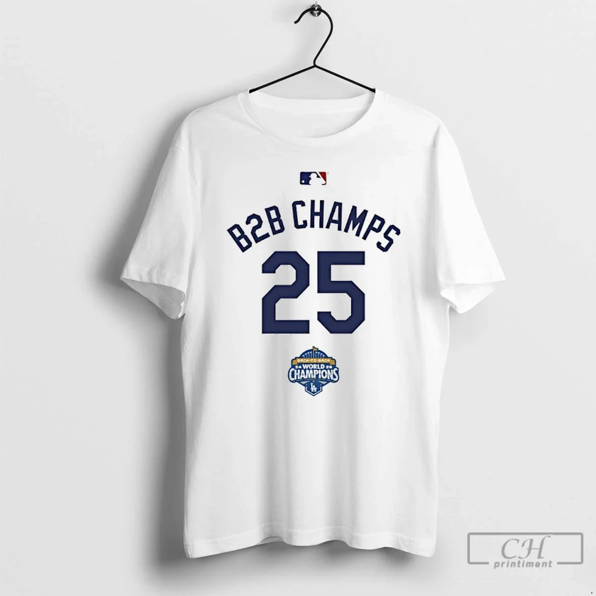 Classic Los Angeles Dodgers Back Champs 25 World - Adult & Kids T-Shirts, Sweatshirts & Hoodies apparel design preview 1