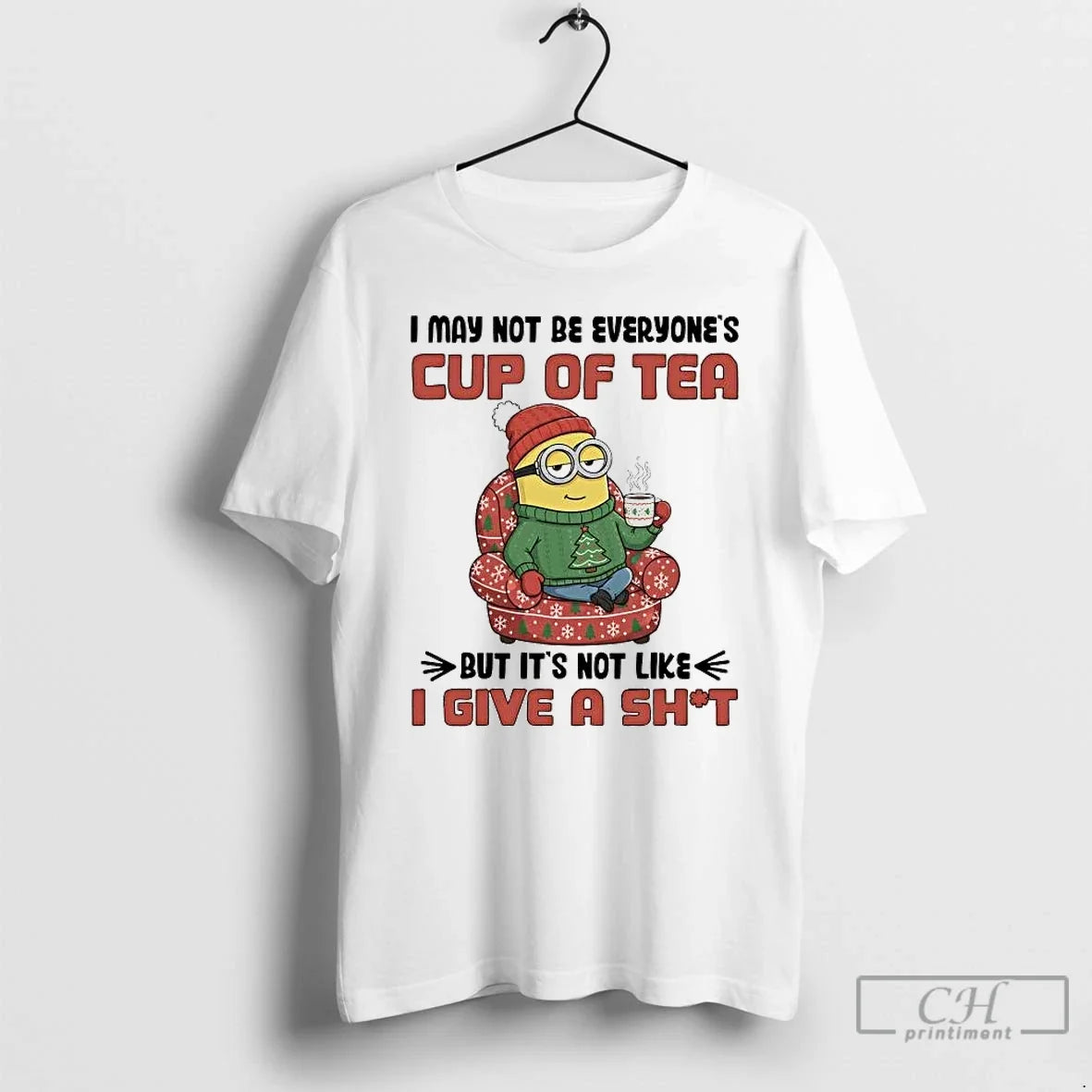 Classic Minion I May Not Be Everyones Cup Tea Like - Adult & Kids T-Shirts, Sweatshirts & Hoodies apparel design preview 1