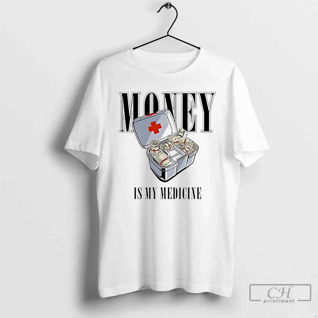 Classic Money Is My Medicine Box - Adult & Kids T-Shirts, Sweatshirts & Hoodies apparel design preview 1