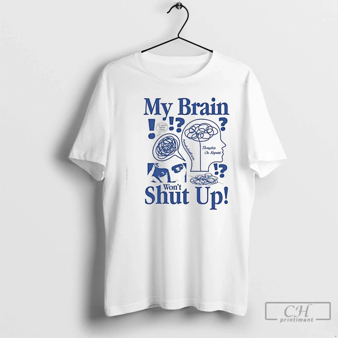 Classic My Brain Wont Shut Up - Adult & Kids T-Shirts, Sweatshirts & Hoodies apparel design preview 1