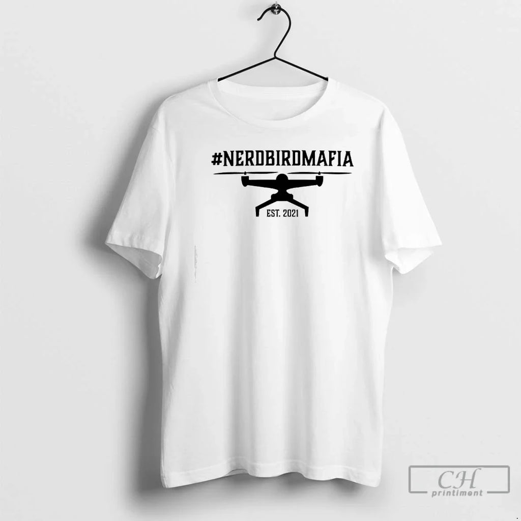 Classic Nerdbirdmafia Est 2021 Drone - Adult & Kids T-Shirts, Sweatshirts & Hoodies apparel design preview 1