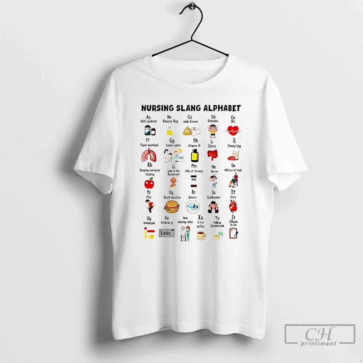 Classic Nursing Slang Alphabet - Adult & Kids T-Shirts, Sweatshirts & Hoodies apparel design preview 1