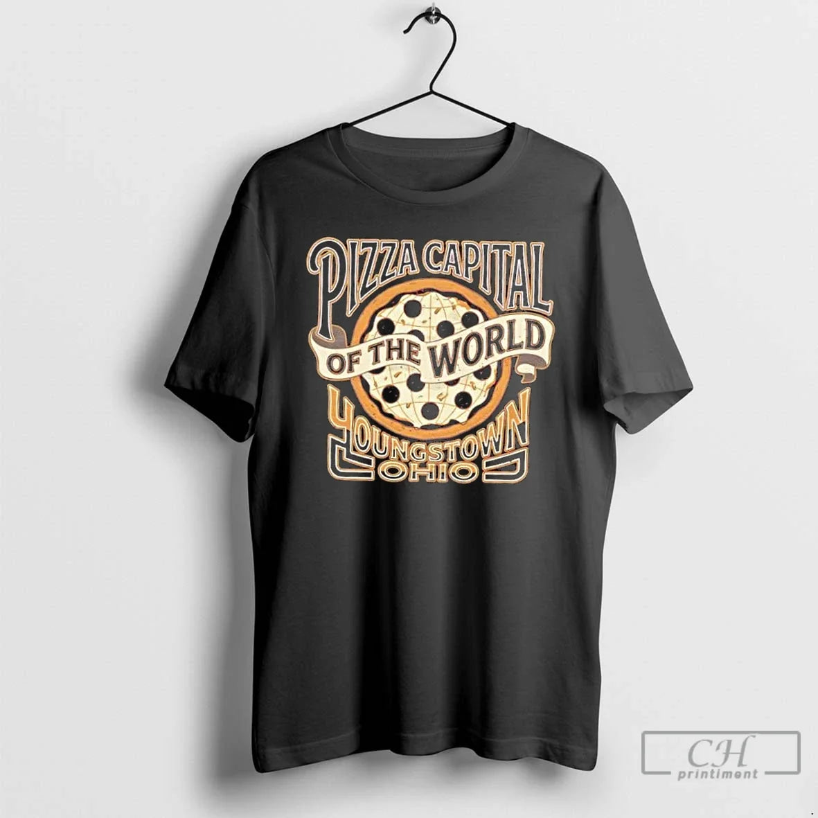 Classic Pizza Capital World Youngstown Ohio - Adult & Kids T-Shirts, Sweatshirts & Hoodies apparel design preview 1