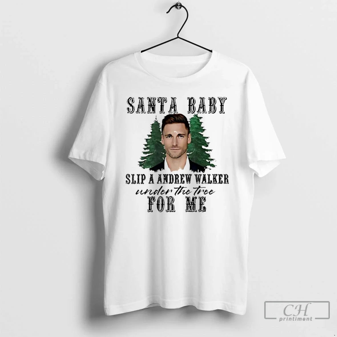 Classic Santa Baby Slip Andrew Walker Under Toe Me - Adult & Kids T-Shirts, Sweatshirts & Hoodies apparel design preview 1