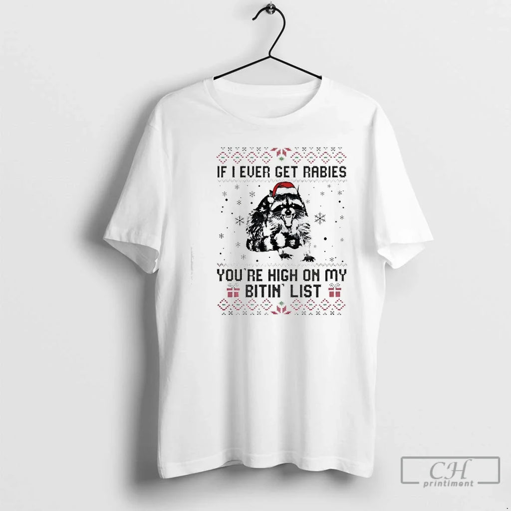 Classic Raccoon If I Ever Get Rabies Youre High My - Adult & Kids T-Shirts, Sweatshirts & Hoodies apparel design preview 1