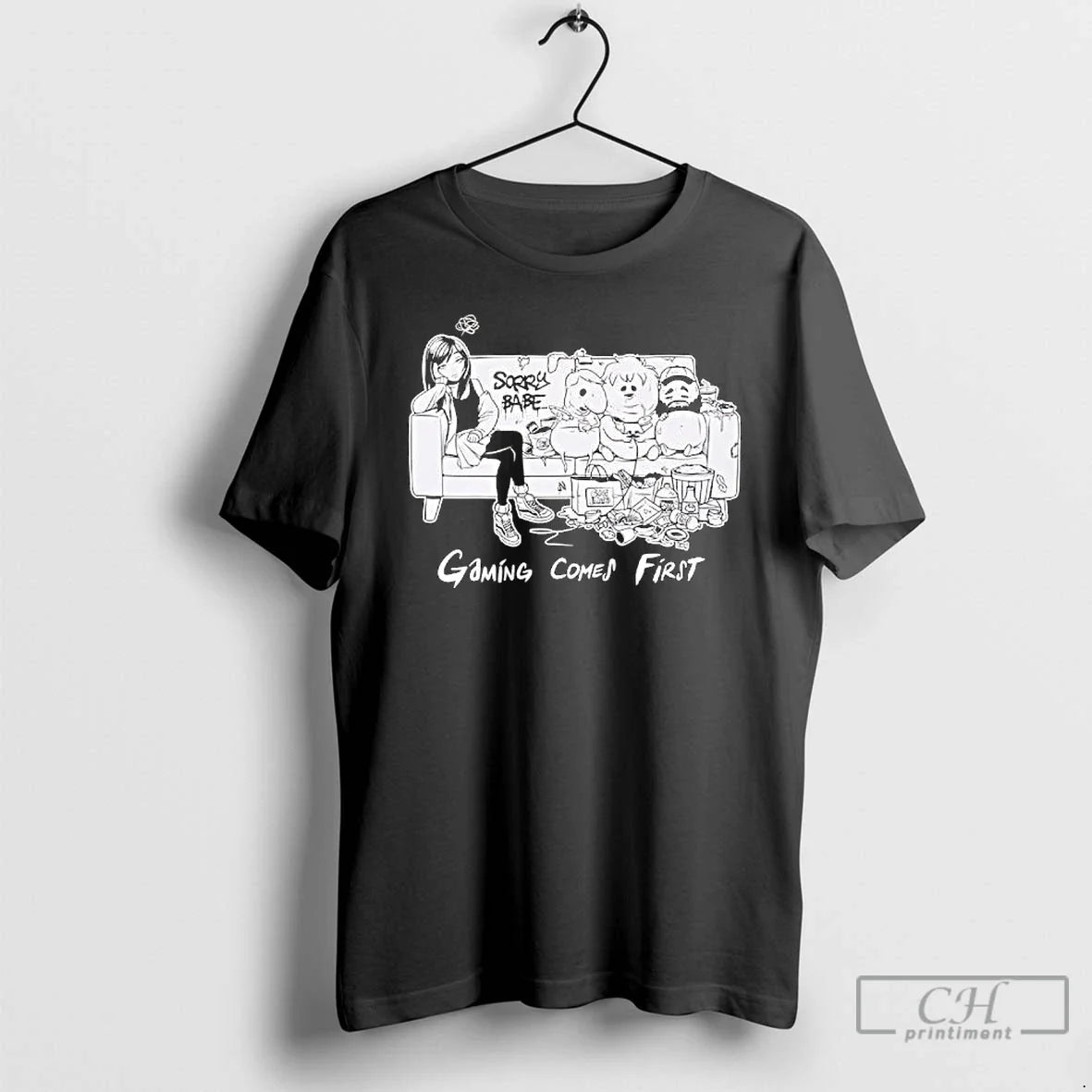 Classic Sorry Babe Gaming Comes First Channel Oney - Adult & Kids T-Shirts, Sweatshirts & Hoodies apparel design preview 1