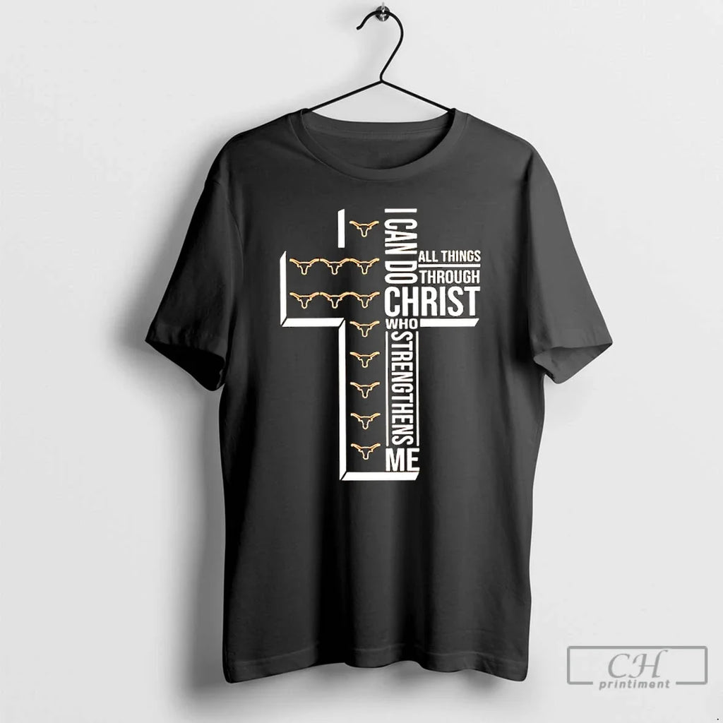Classic Texas Longhorns I Can Do All Things Through - Adult & Kids T-Shirts, Sweatshirts & Hoodies apparel design preview 1
