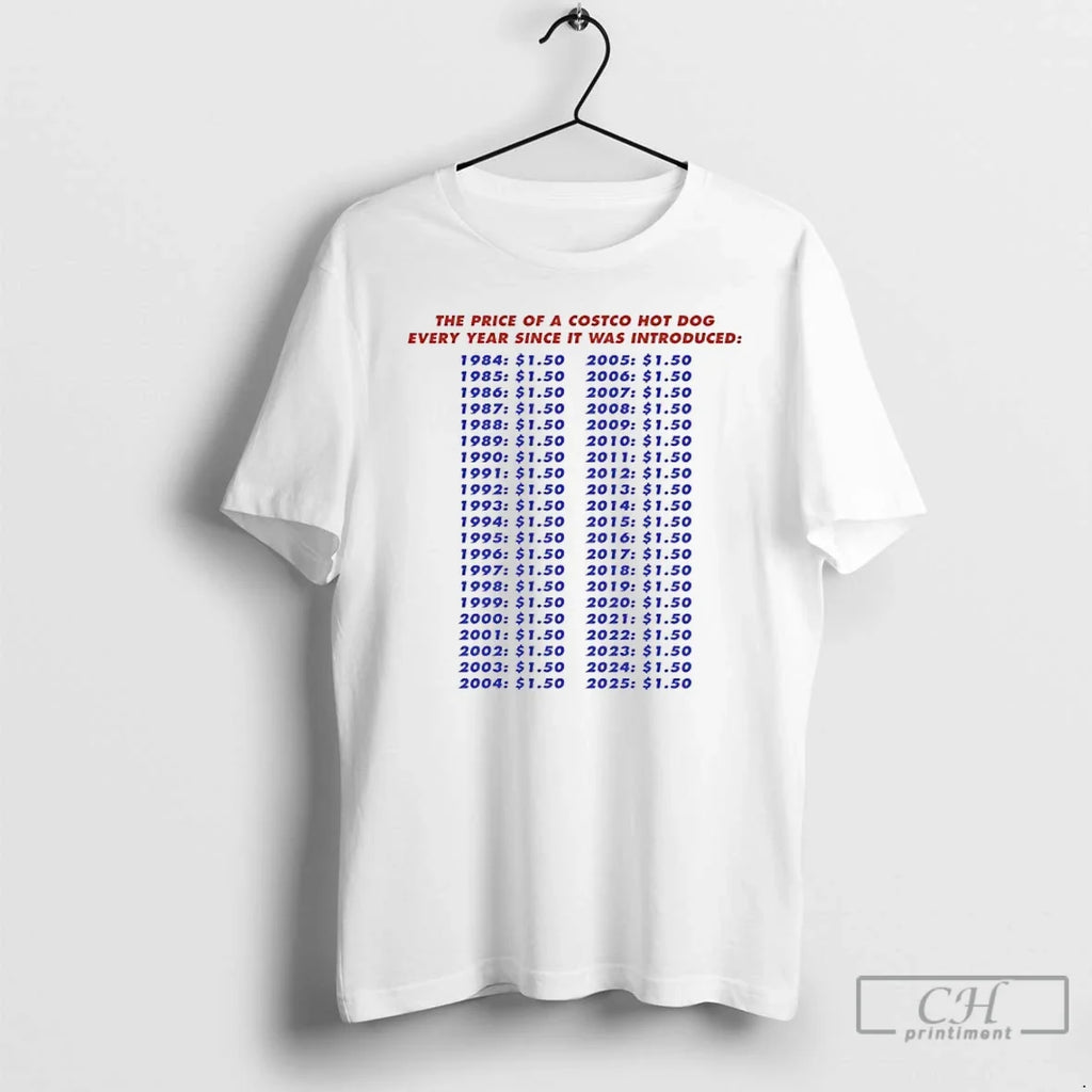 Classic Price Costco Hot Dog Every Year Since Was - Adult & Kids T-Shirts, Sweatshirts & Hoodies apparel design preview 1