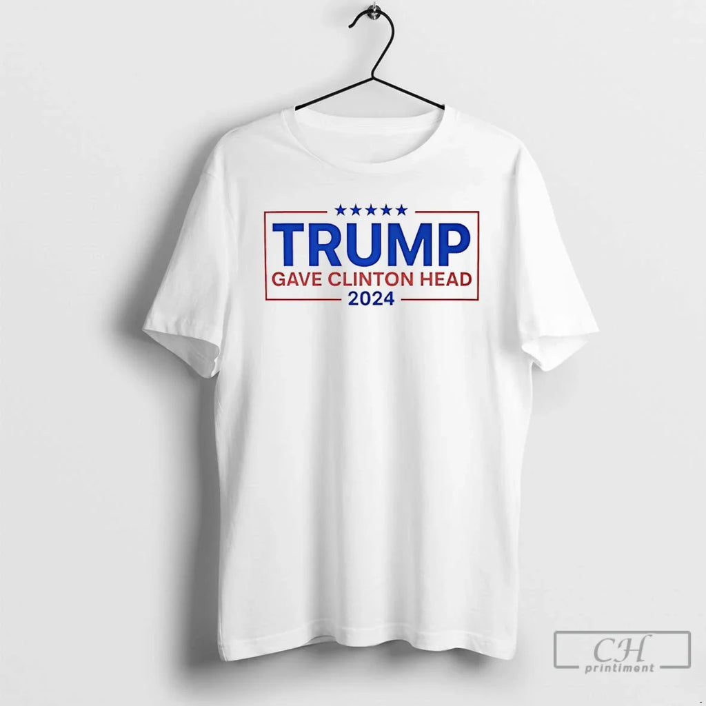 Classic Trump Gave Clinton Head 2024 - Adult & Kids T-Shirts, Sweatshirts & Hoodies apparel design preview 1
