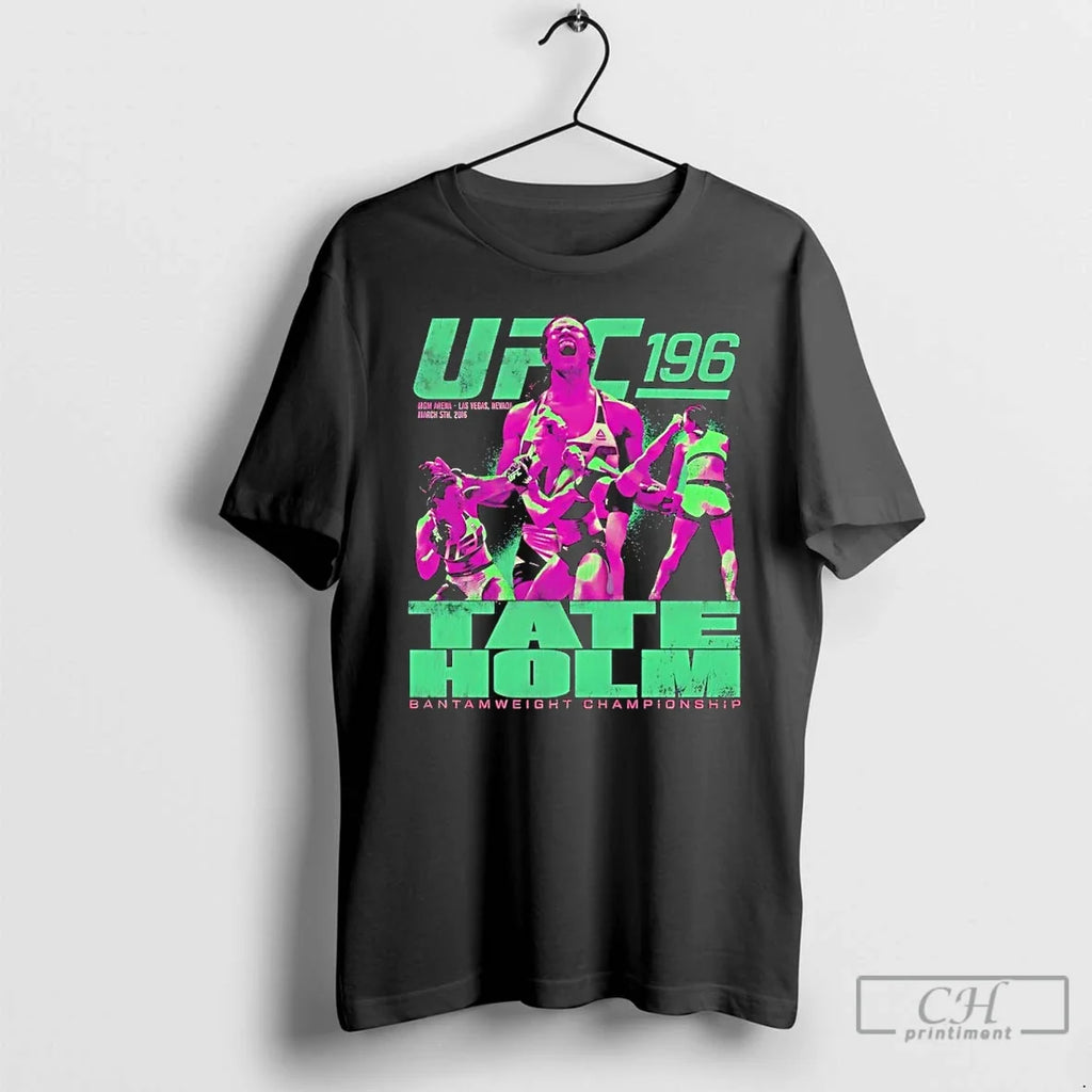 Classic Ufc 196 Tate Vs Holm Bantamweight - Adult & Kids T-Shirts, Sweatshirts & Hoodies apparel design preview 1