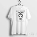 Classic Vanilla Mace Have You Seen This Man Beware - Adult & Kids T-Shirts, Sweatshirts & Hoodies apparel design preview 1