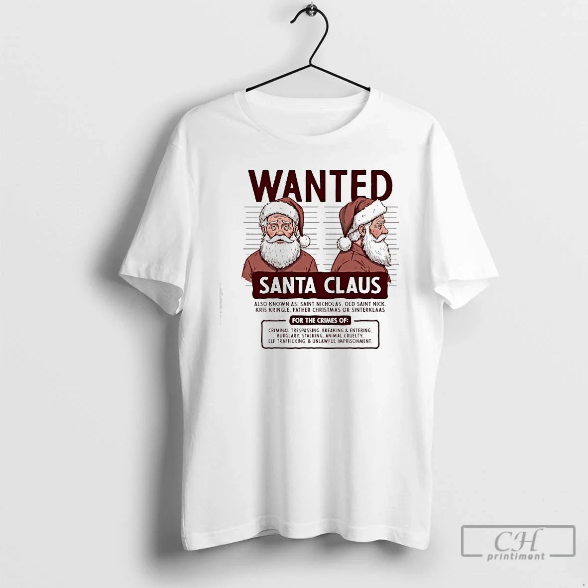 Classic Wanted Santa Claus Also Known As Saint - Adult & Kids T-Shirts, Sweatshirts & Hoodies apparel design preview 1