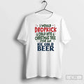 Classic Would Dropkick Child Tree Ice Cold Beer - Adult & Kids T-Shirts, Sweatshirts & Hoodies apparel design preview 1