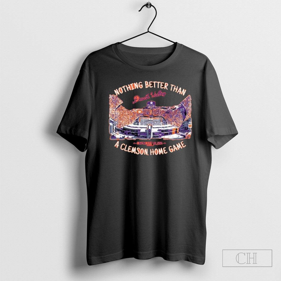 Clemson Tigers Nothing Better Than Death Valley A - Adult & Kids T-Shirts, Sweatshirts & Hoodies apparel design preview 1