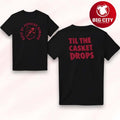 Clipse Play Cloths X Til The Casket Drops 2026 Two - Adult & Kids T-Shirts, Sweatshirts & Hoodies apparel design preview 1