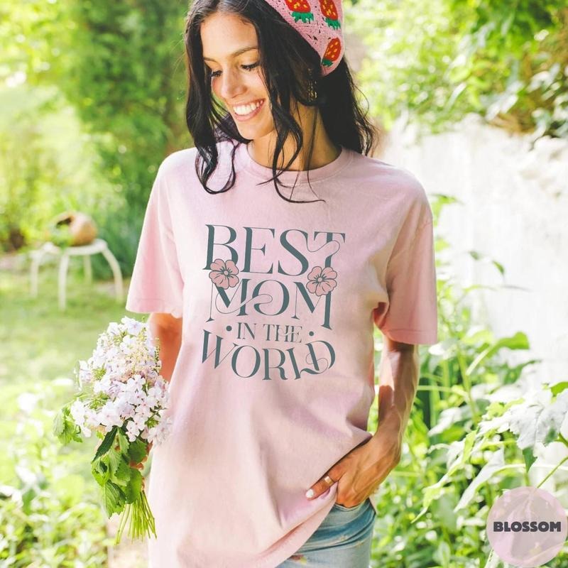 Comfort Colors Best Mom World Floral - Adult & Kids T-Shirts, Sweatshirts & Hoodies apparel design preview 1