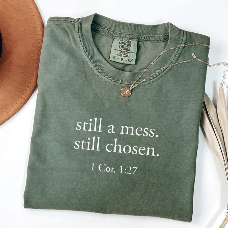 Comfort Colors Bible Verse Christian Still Chosen - Adult & Kids T-Shirts, Sweatshirts & Hoodies apparel design preview 1