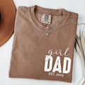 Comfort Colors Girl Dad Est Year New Daughter Cute - Adult & Kids T-Shirts, Sweatshirts & Hoodies apparel design preview 1