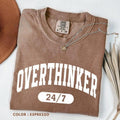 Comfort Colors Overthinker Funny Overthinking Anxiety - Adult & Kids T-Shirts, Sweatshirts & Hoodies apparel design preview 1