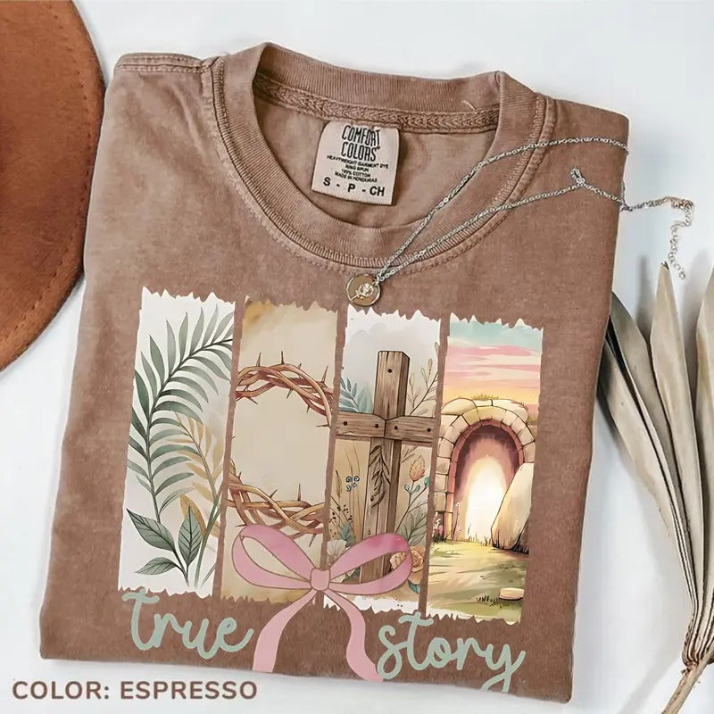 Comfort Colors True Story He Is Risen Happy Easter - Adult & Kids T-Shirts, Sweatshirts & Hoodies apparel design preview 1
