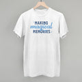 Making Magical Memories (Blue) - Adult & Kids T-Shirts, Sweatshirts & Hoodies apparel design preview 1