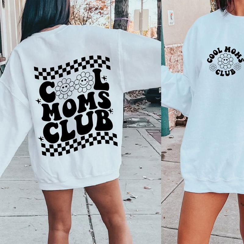 Cool Moms Club Womenswear - Adult & Kids T-Shirts, Sweatshirts & Hoodies apparel design preview 1