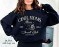 Cool Moms Social Club Sorority Event Mom Bestie - Adult & Kids T-Shirts, Sweatshirts & Hoodies apparel design preview 1