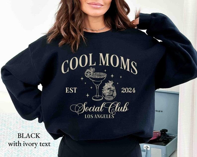 Cool Moms Social Club Sorority Event Mom Bestie - Adult & Kids T-Shirts, Sweatshirts & Hoodies apparel design preview 1