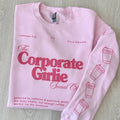 'Corporate Girlie Social Club' - Adult & Kids T-Shirts, Sweatshirts & Hoodies apparel design preview 1