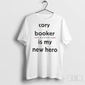 Cory Booker Is My New Hero - Adult & Kids T-Shirts, Sweatshirts & Hoodies apparel design preview 1