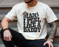 Country Man I Feel Like Daddy Western Couples Mama - Adult & Kids T-Shirts, Sweatshirts & Hoodies apparel design preview 1