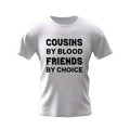 Cousins Friends Print Casual Short Sleeve Summer Made - Adult & Kids T-Shirts, Sweatshirts & Hoodies apparel design preview 1