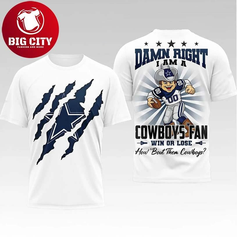Cowboys Dawn Right I Am A Fan Win Or Lose How Bout - Adult & Kids T-Shirts, Sweatshirts & Hoodies apparel design preview 1