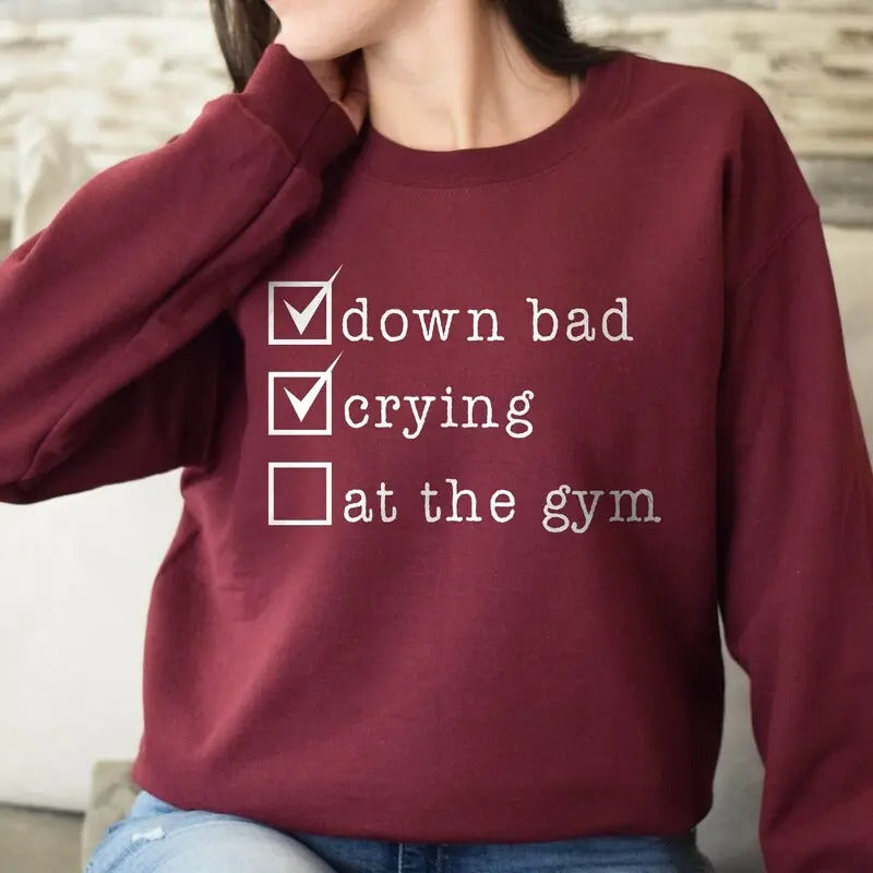 Crying Gym Down Bad Pump Cover Workout - Adult & Kids T-Shirts, Sweatshirts & Hoodies apparel design preview 1