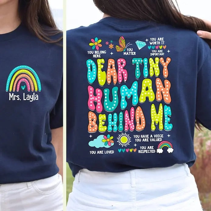 Custom Daycare Teacher Dear Tiny Humans Behind Me - Adult & Kids T-Shirts, Sweatshirts & Hoodies apparel design preview 1