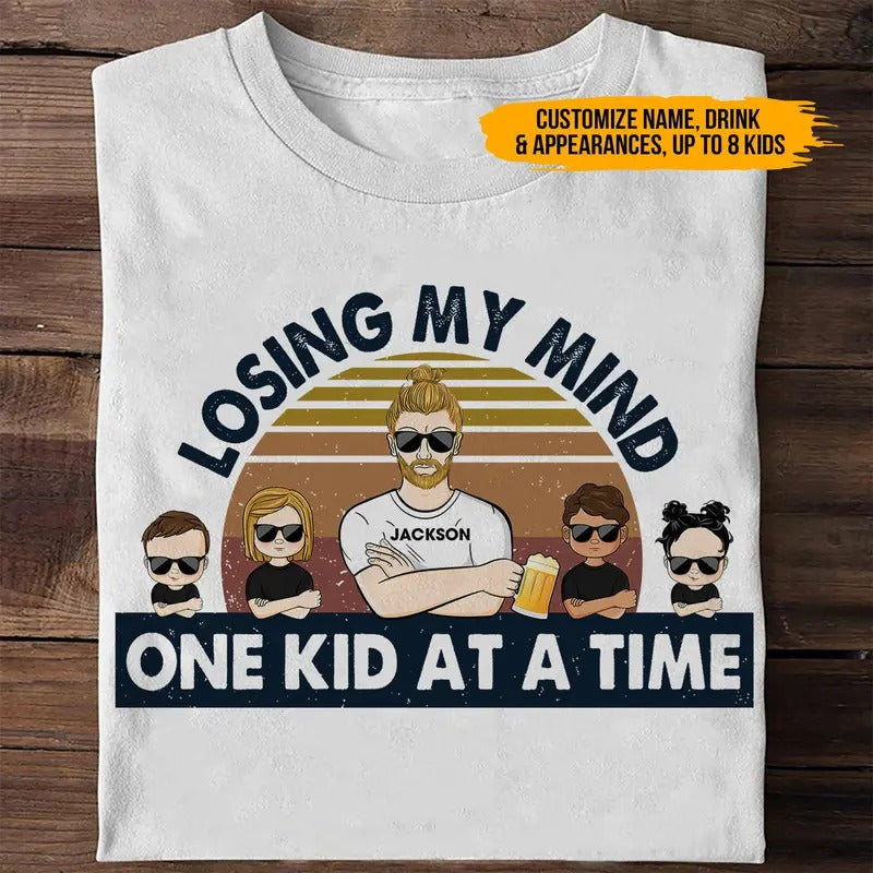 Custom Losing My Mind One Kid Time Daughter Dad - Adult & Kids T-Shirts, Sweatshirts & Hoodies apparel design preview 1