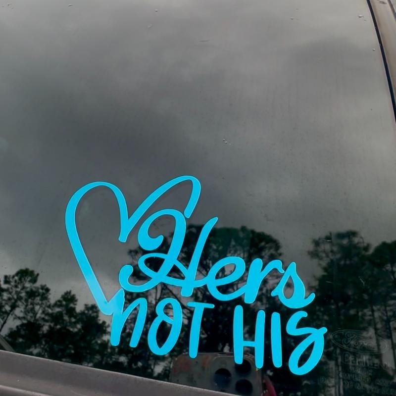 Cute Funny Hers NOT His Vehicle Decal Car Windows - Adult & Kids T-Shirts, Sweatshirts & Hoodies apparel design preview 1
