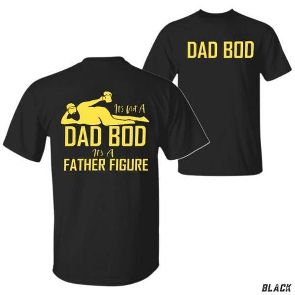 Dad Bod Funny ''S Not Father Figure' Relaxed Fit - Adult & Kids T-Shirts, Sweatshirts & Hoodies apparel design preview 1