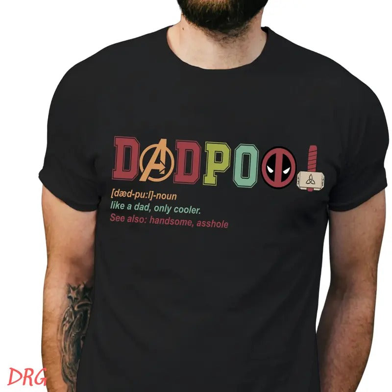 Dad Definition DRG Like Only Cooler Dadpool Best RE - Adult & Kids T-Shirts, Sweatshirts & Hoodies apparel design preview 1