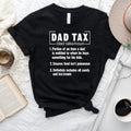Dad Tax Funny Definition Noun Sarcastic Daddy - Adult & Kids T-Shirts, Sweatshirts & Hoodies apparel design preview 1