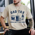 Dad Tax Fathers Daughter Noun Husband Funny Sarcastic - Adult & Kids T-Shirts, Sweatshirts & Hoodies apparel design preview 1