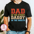 Dad Streets Daddy Sheets - Adult & Kids T-Shirts, Sweatshirts & Hoodies apparel design preview 1