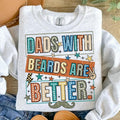Dads Beards Are Better Funny Dad Cool New - Adult & Kids T-Shirts, Sweatshirts & Hoodies apparel design preview 1