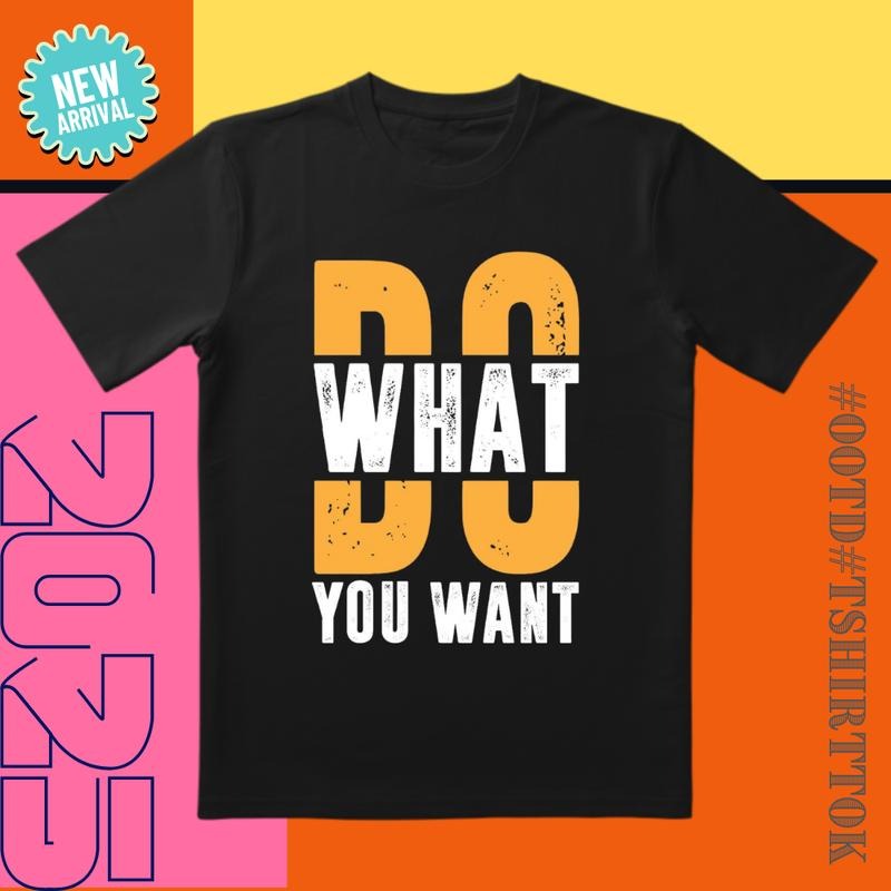 'Do What You Want' Orange White Vintage Spot Free - Adult & Kids T-Shirts, Sweatshirts & Hoodies apparel design preview 1
